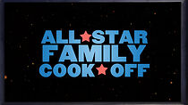 Watch All-Star Family Cook-Off (TV Special 2012)