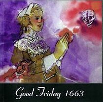 Watch Good Friday 1663