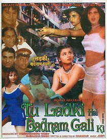Watch Tu Ladki Hai Badnam Gali Ki