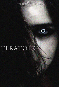 Watch Teratoid (Short)