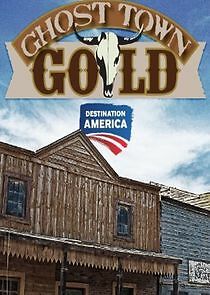 Watch Ghost Town Gold