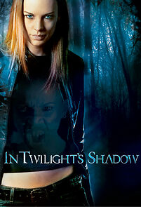 Watch In Twilight's Shadow (Short 2008)
