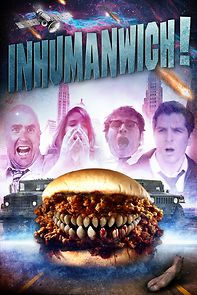 Watch Inhumanwich!