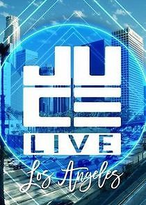 Watch Juce Live L.A.