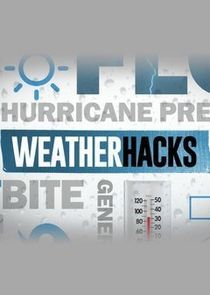 Watch Weather Hacks