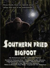 Watch Southern Fried Bigfoot
