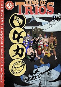 Watch Chikara: King of Trios 2009 - Night III