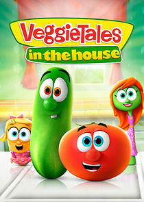 Watch VeggieTales in the House
