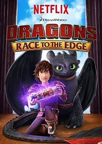 Watch DreamWorks Dragons: Race to the Edge