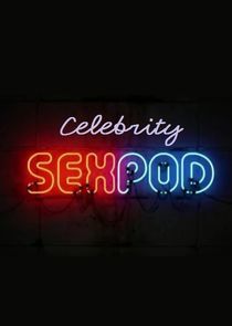 Watch Celebrity Sex Pod