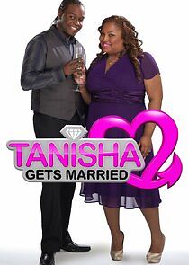 Watch Tanisha Gets Married