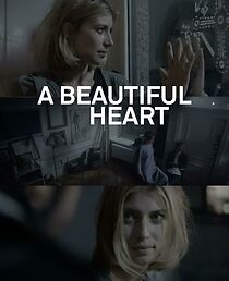 Watch A Beautiful Heart (Short 2012)