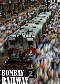 Watch Bombay Railway