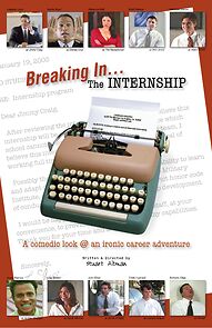 Watch Breaking In: The Internship (Short 2004)