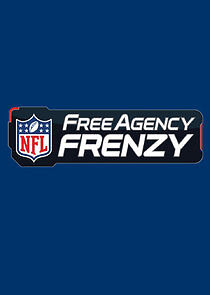 Watch NFL Free Agency Frenzy