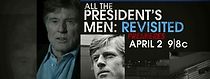 Watch All the President's Men Revisited