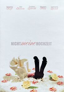 Watch Nicht meine Hochzeit