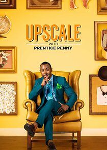 Watch Upscale with Prentice Penny