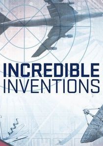 Watch Incredible Inventions