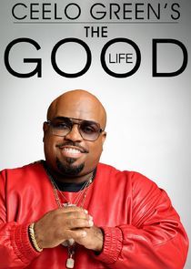 Watch CeeLo Green's The Good Life