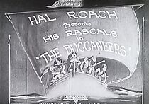 Watch The Buccaneers (Short 1924)