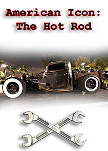 Watch American Icon: The Hot Rod