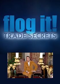 Watch Flog It: Trade Secrets