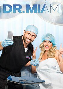 Watch Dr. Miami