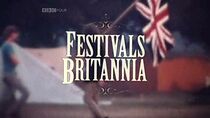 Watch Festivals Britannia
