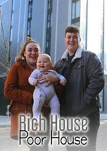 Watch Rich House, Poor House