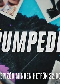 Watch Pumpedék