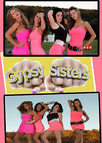 Watch Gypsy Sisters
