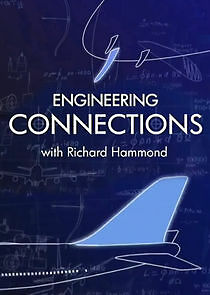 Watch Richard Hammond's Engineering Connections