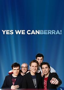 Watch Yes We Canberra!