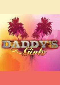 Watch Daddy's Girls