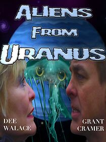 Watch Aliens from Uranus
