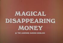 Watch Magical Disappearing Money (Short 1972)
