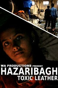 Watch Hazaribagh: Toxic Leather