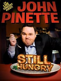 Watch John Pinette: Still Hungry