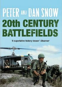 Watch Peter and Dan Snow: 20th Century Battlefields