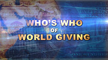 Watch Who's Who of World Giving