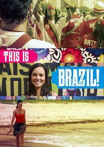 Watch This is Brazil!