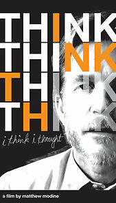 Watch I Think I Thought (Short 2008)