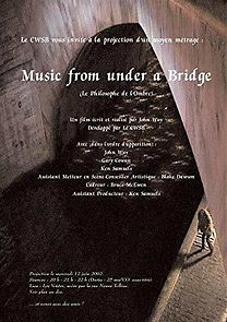 Watch Music from Under a Bridge