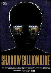 Watch Shadow Billionaire