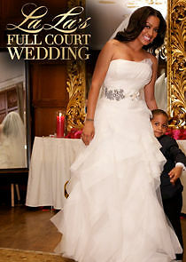 Watch La La's Full Court Wedding