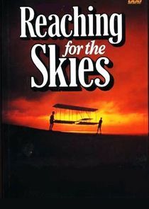 Watch Reaching for the Skies