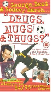 Watch Drugs, Mugs and Thugs