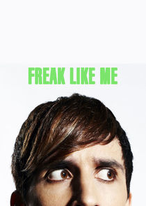 Watch Freak Like Me
