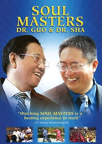 Watch Soul Masters: Dr. Guo and Dr. Sha